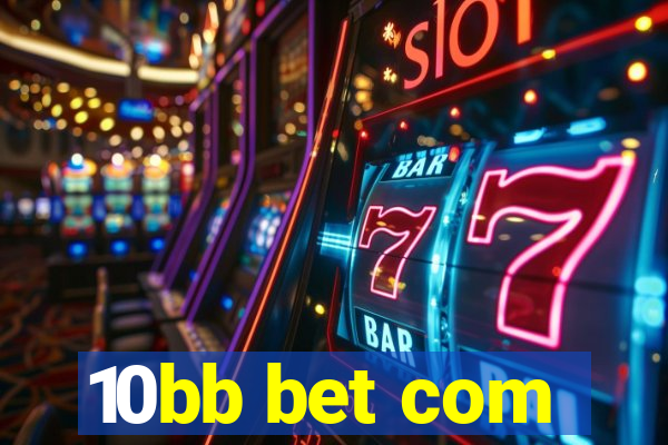 10bb bet com